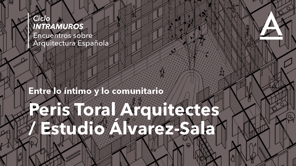 Entre lo íntimo y lo comunitario. Peris Toral Arquitectes / Estudio Álvarez-Sala